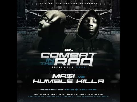 Humble Killa vs Ma$i