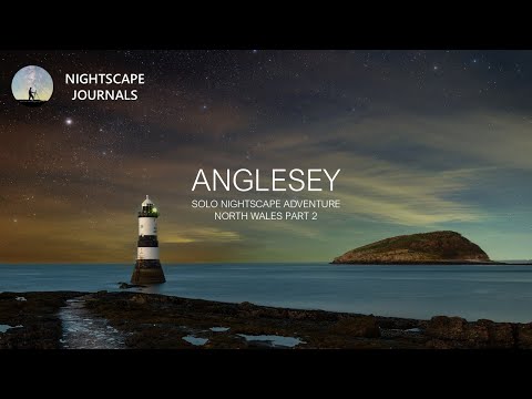 Anglesey Astrophotography | Nightscape Adventure from North Wales | Landscape photography