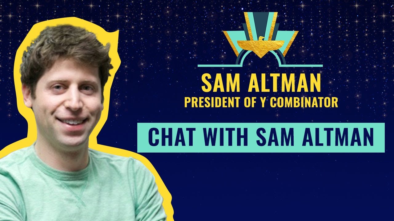 Chat with Sam Altman, president of Y Combinator