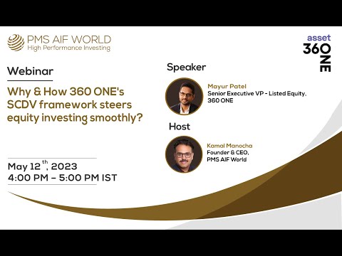 Why & How 360 ONE's SCDV framework steers equity investing smoothly?