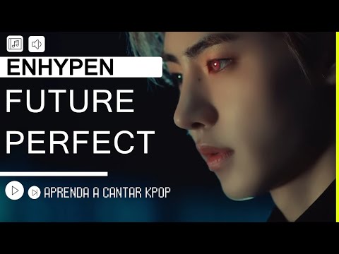 Future Perfect (pass The Mic) - Enhypen