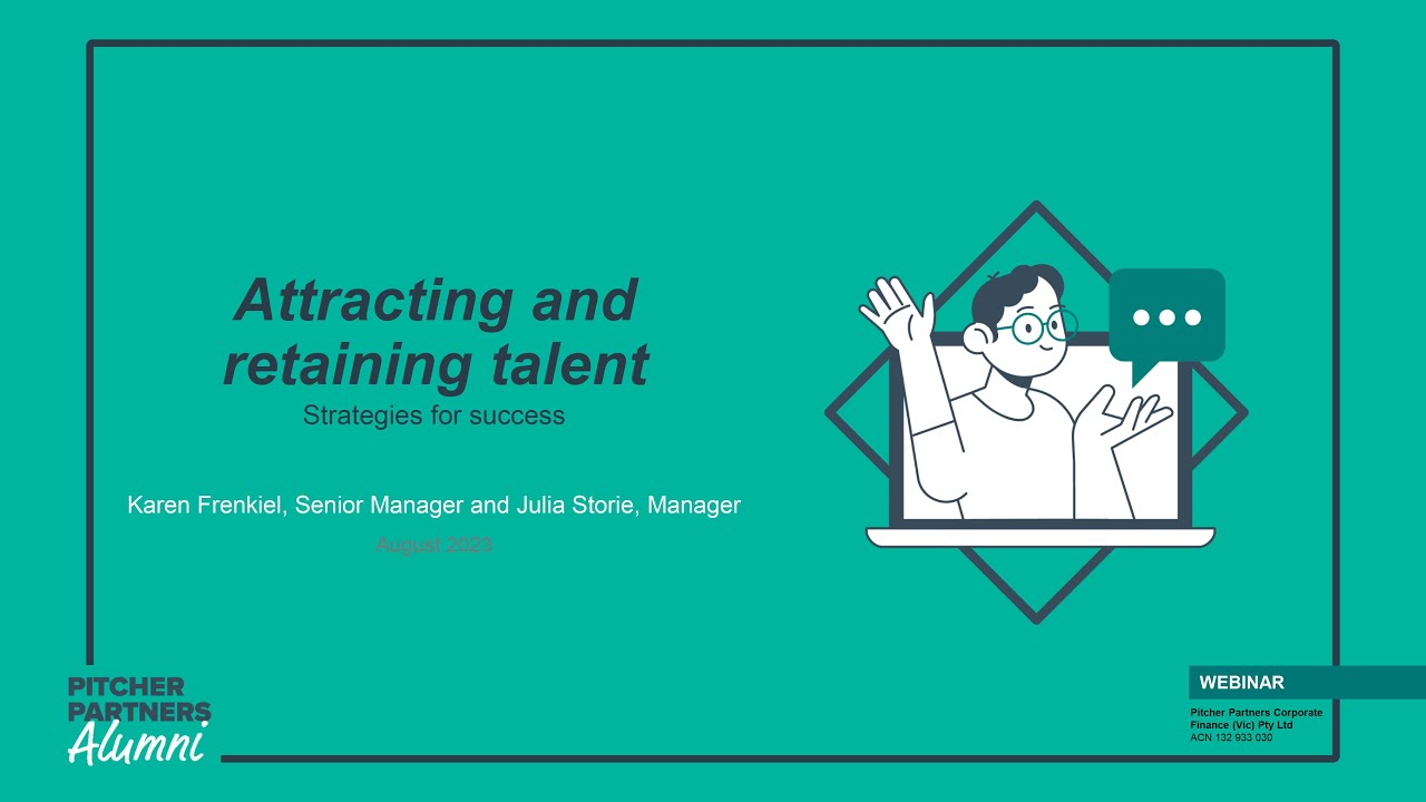 Attracting and Retaining Talent: Strategies for success