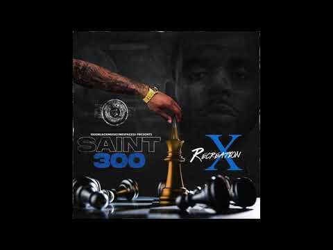Saint300 Feat.Da Nut - Known For Dat (Official Audio)