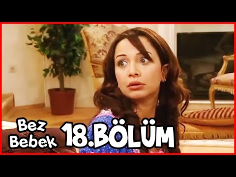 Bez Bebek 18. Bölüm (Uzun Versiyon)
