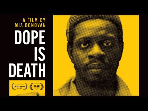 Dope is Death | Official Trailer