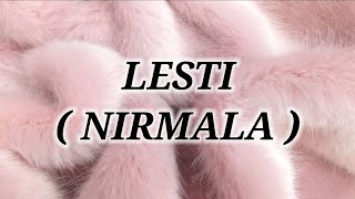 Download lagu LESTI _ NIRMALA Lirik mp3 Download lagu LESTI _ NIRMALA Lirik mp3