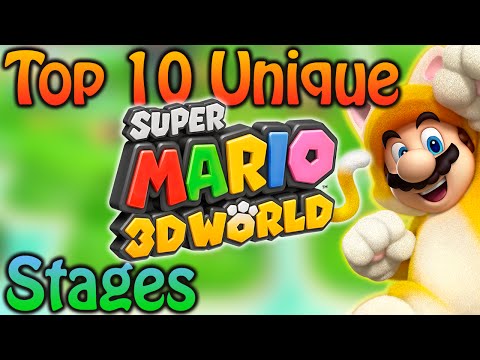 Top 10 Unique Super Mario 3D World Stages