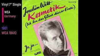 Joachim Witt - Kosmetik (Ich bin das Glück dieser Erde)