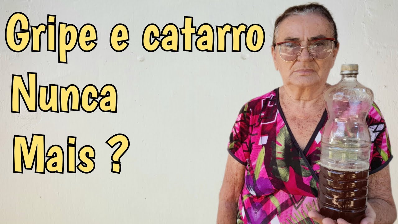Receita caseira da vó Dalva para gripe e catarro.