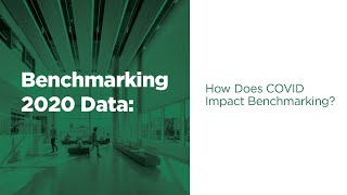 Benchmarking 2020 Data: How does COVID impact benchmarking and disclosure?