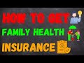 How to take Family👨‍👩‍👦‍👦 Health Insurance🔥