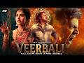 Blockbuster Movie VEERBALI Full South Action Movie In Hindi Dubbed New South Movie In Hindi