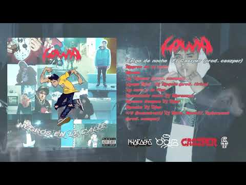 1 Lowki YYG - Salgo de noche Ft. Caszper (prod. Caszper)