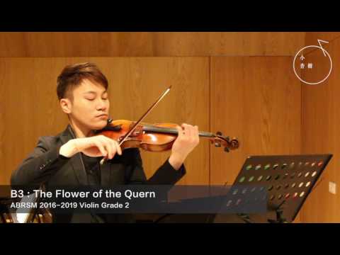 ABRSM GRADE 2 2016-2019 Violin Exam Pieces B3: The Flower of the Quern