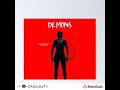 We Sum Demons Ft MDOT GBG MIKE