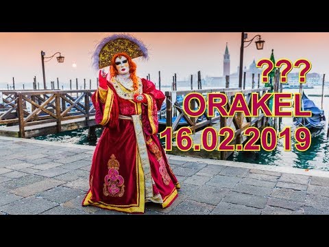 ??? ORAKEL: 16.02.2019