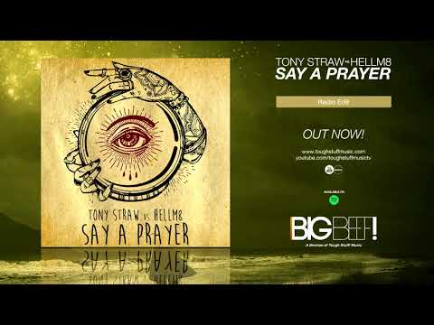 Tony Straw vs. HellM8 - Say A Prayer (Official Audio)