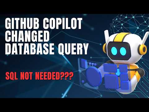 Github Copilot Made Sql Obsolete In Vs Code Daily Programming Bytes