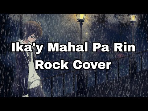 Rockstar 2-Ika'y Mahal Pa Rin Rock Cover