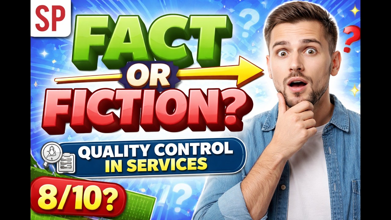 Fact or Fiction: Quality Control in Services (Most People Fail This Quiz!)