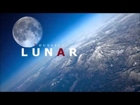DJ Toussels - Lunar (Original Mix)