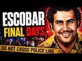 Pablo Escobar: How The World's Most Feared Drug Lord Spent His Final 24 Hours