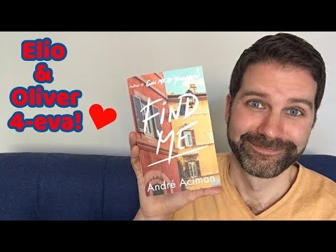 Find Me (sequel to Call Me By Your Name) / Review