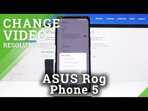 How to Manage Video Resolution on ASUS ROG Phone 5 – Camera Adjustment