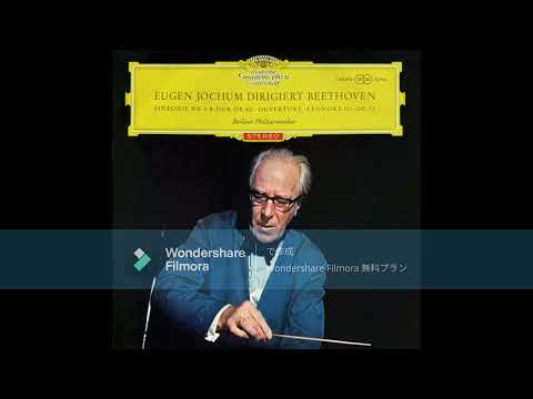 [High Quality🌟] L.v.Beethoven - Symphony No. 4 , Op. 60 / Eugen Jochum & Berliner Philharmoniker