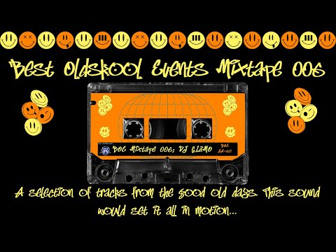 Dj Gizmo - Best Oldskool Events Mixtape 006 - To The Past
