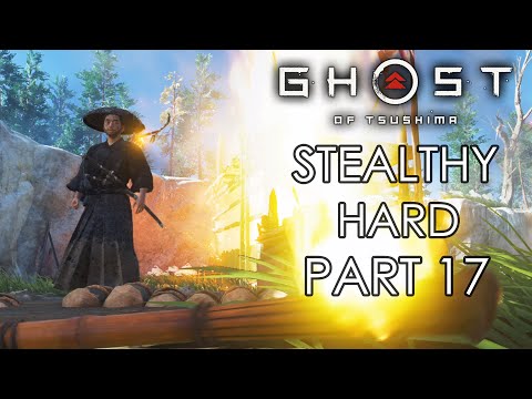 GHOST OF TSUSHIMA Stealthy Hard Gameplay Walkthrough Part 17 – IZUHARA OUTPOSTS’ LIBERATION
