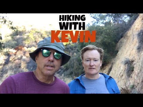 HIKING WITH KEVIN - CONAN O'BRIEN -  Part 2