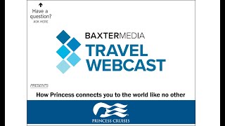 Recorded Webcast: Princess Cruises