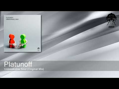 Platunoff - Unbreakable Soul (Original Mix) [Bonzai Progressive]