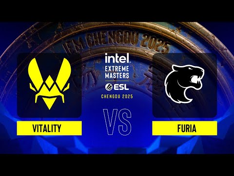 Vitality vs. FURIA - IEM Chengdu 2025 - Grand Final
