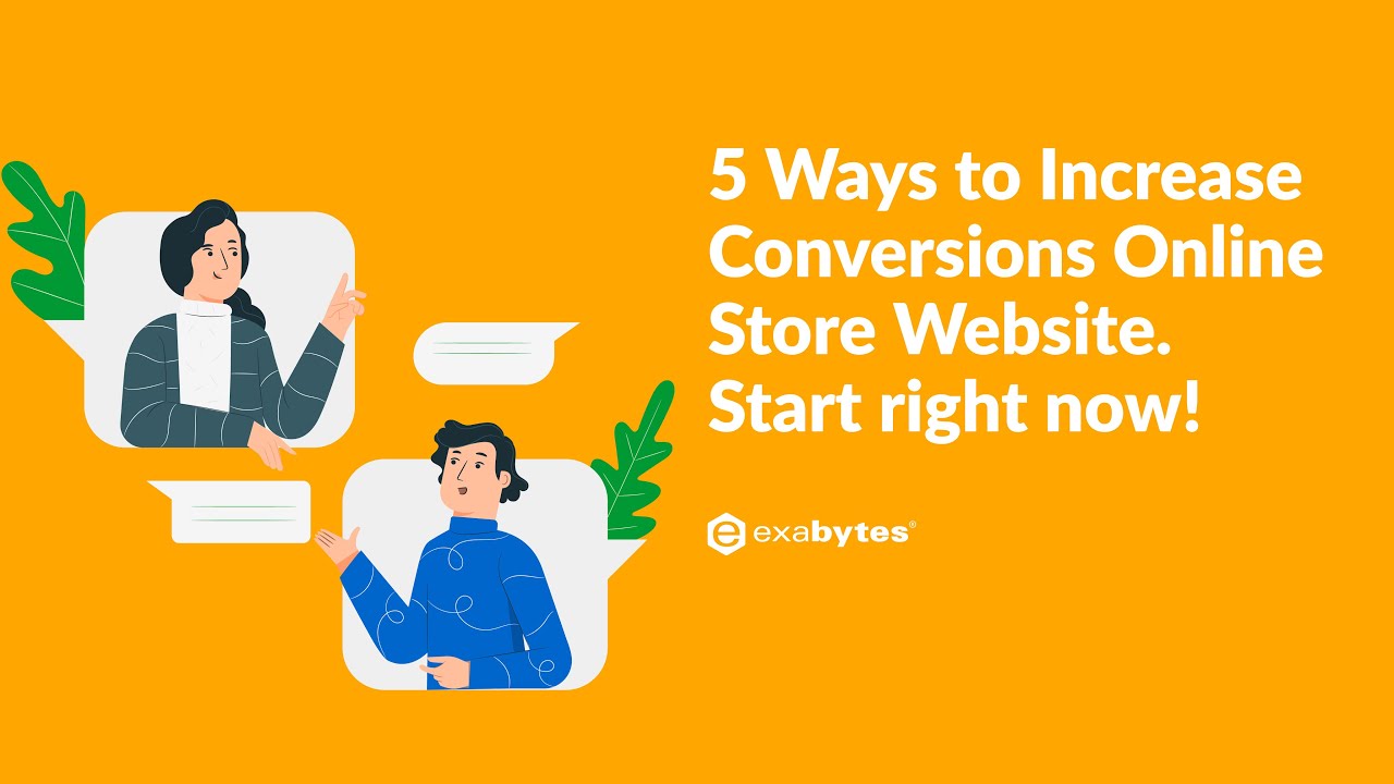 Exabytes Tips & Trick: 5 Cara Meningkatkan Konversi pada website toko online. Mulai sekarang juga!