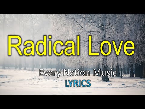 Radical Love video