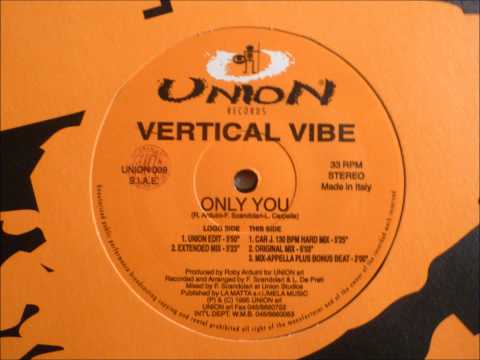 Vertical Vibe - Only You