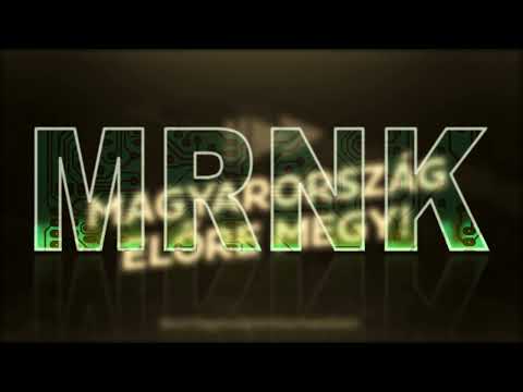 MRNK - Magyarország előre megy, nem hátra! (remix)