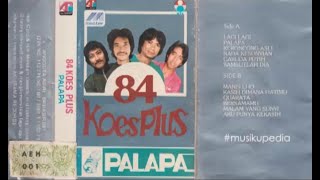 Download lagu (Full Album) Koes Plus 84 # Palapa mp3 Download lagu (Full Album) Koes Plus 84 # Palapa mp3