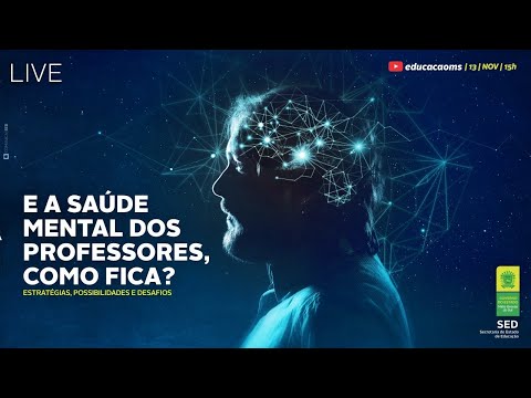 Live: E a saúde mental dos professores, como fica?