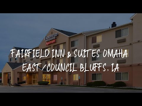 Fairfield Inn & Suites Omaha East/Council Bluffs, IA Review - Council Bluffs , United States of Amer