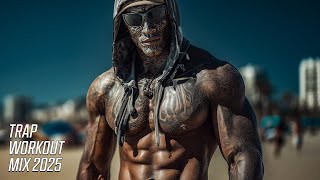 BEST WORKOUT MUSIC MIX 2025🔥BEST HIPHOP & TRAP MUSIC 2025⚡BEST MOTIVATION SONGS