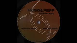 Hugg & Pepp – Hands On Stacy (WJ Henze Remix) (2007)