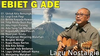 Download lagu Lagu Terbaik Ebiet G Ade Sepanjang Masa I Lagu Populer Indonesia | Untuk Kita Renungkan mp3