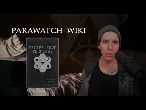 Parawatch Wiki: Escape From Terminus