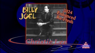 Billy Joel - Christie Lee - 2024 BEST! Karaoke HD Epic
