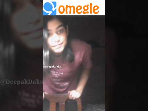 Khatarnak ladki 🔥 #omegle #deepakdaku #omeglefunny #funniestomegle #adarshuc #omeegleindia