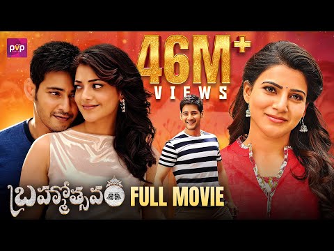 Mahesh Babu's Brahmotsavam Telugu Full Movie | Samantha | Kajal Aggarwal | Pranitha | PVP Cinema