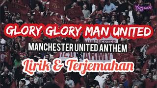 Download lagu Manchester United Anthem - Glory Glory man united (Lirik dan Terjemahan) mp3